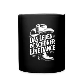Das Leben ist schöner mit Line Dance - Tasse einfarbig - Schwarz - Vorne