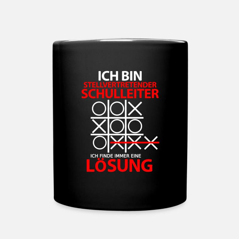 Stellvertretende Schulleiter Schulleitung Spruch - Tasse einfarbig - Schwarz