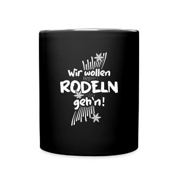 Rodeln "rodeln gehn" Rodler rodelt Rodelbahn - Tasse einfarbig - Schwarz - Vorne