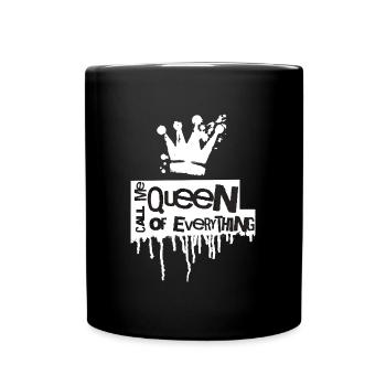Königin über alles Design - Tasse einfarbig - Schwarz - Vorne