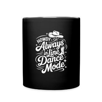 Howdy Line Dance Country Music Linedance Design - Full Colour Mug - black - Front