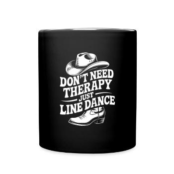 Line Dance ist meine Therapie - Tasse einfarbig - Schwarz - Vorne