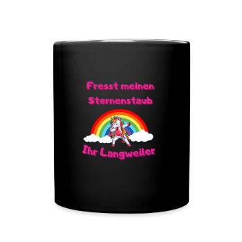 Fresst meinen Sternenstaub Dabbing Fantasy Einhorn - Tasse einfarbig - Schwarz - Vorne