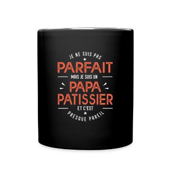 je suis un papa Patissier cadeau pâtissier humour - Mug uni - noir - Devant