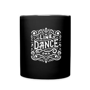 Line Dance Oma Großmutter tanzt - Tasse einfarbig - Schwarz - Vorne