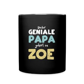 Dieser Geniale Papa Gehört Zu Zoe - Tasse einfarbig - Schwarz - Vorne