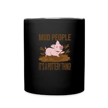 Faire de la poterie - Mug uni - noir - Devant