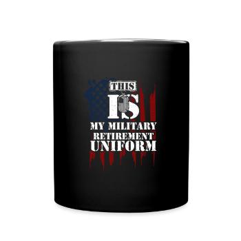 This Is My Military Retirement U... - Full Colour Mug - black - Front