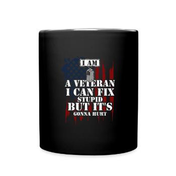 Je suis un vétéran que je peux réparer stupide... - Mug uni - noir - Devant