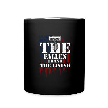 Honorez les morts Remerciez les vivants - Mug uni - noir - Devant