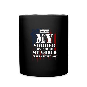 Ma fille Mon soldat Ma fierté... - Mug uni - noir - Devant