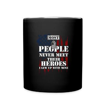 Most People Never Meet Their Her... - Full Colour Mug - black - Front