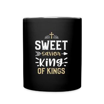 Sweet Savior King of Kings - Jesus - Tasse einfarbig - Schwarz - Vorne