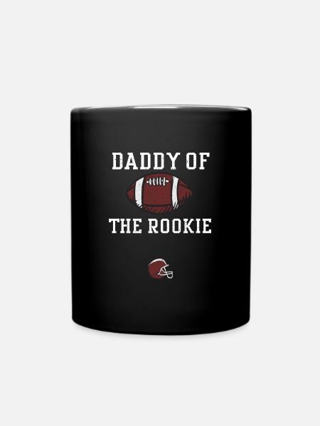 Daddy Of The Rookie - Football - Tasse einfarbig - Schwarz