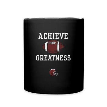 Achieve greatness - Football - Full Colour Mug - black - Front