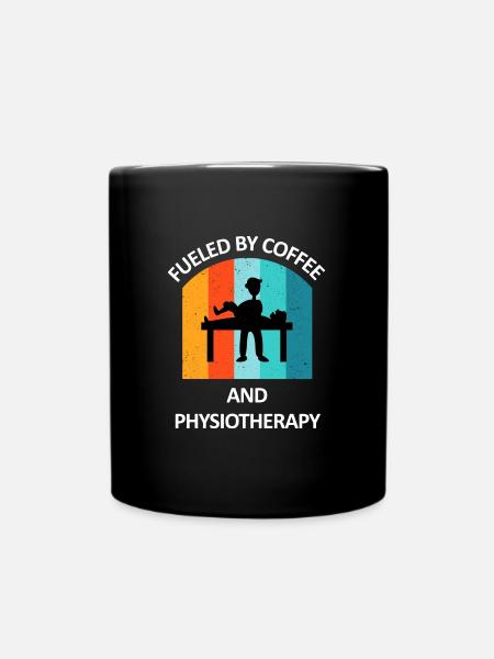 Physiotherapeut Humorvoll Geschenk Spruch Lustig - Tasse einfarbig - Schwarz