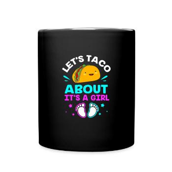 Gender Reveal Babyshower Taco - Tasse einfarbig - Schwarz - Vorne