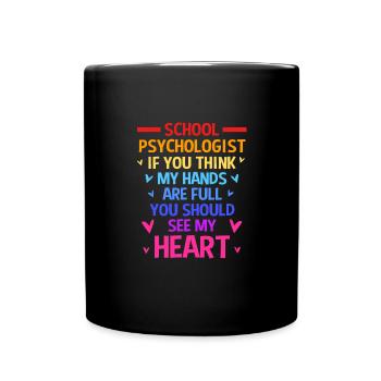 School psychologist, psychologist, psychotherapist - Full Colour Mug - black - Front