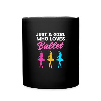 Ballet Ballet Dancer - Full Colour Mug - black - Front