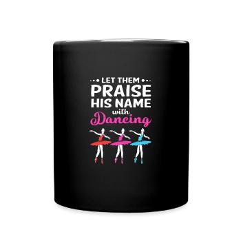 Ballet Ballet Dancer - Full Colour Mug - black - Front