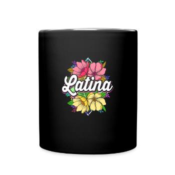 Latina Mutter Latino - Tasse einfarbig - Schwarz - Vorne