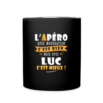 Luc Apero T shirt Humour personnalisé luc - Mug uni - noir - Devant