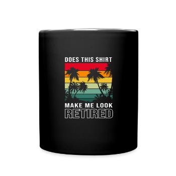 Retraité Retraité Retraité - Mug uni - noir - Devant
