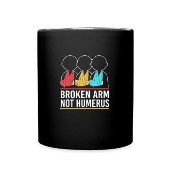 Broken Arm Bone Fracture - Full Colour Mug - black - Front