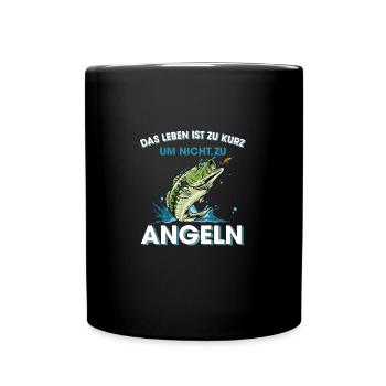 Das Leben Ist Zu Kurz Um Nicht Zu Angeln - Tasse einfarbig - Schwarz - Vorne