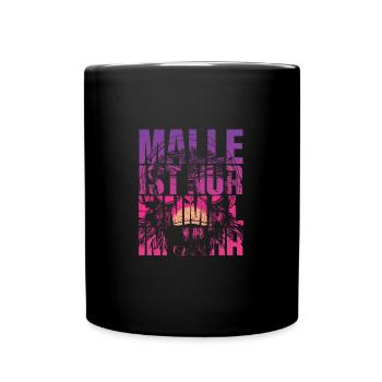 Malle Ist Nur Einmal Im Jahr Mallorca Party - Tasse einfarbig - Schwarz - Vorne