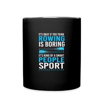 Rowing Team Rowing Rowing Rowing Boat Rowers - Full Colour Mug - black - Front