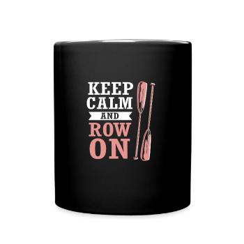 Rowing Team Rowing Rowing Rowing Boat Rowers - Full Colour Mug - black - Front