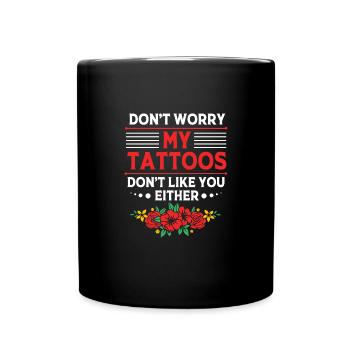 Tattoo Artist Tattoo Artist Tattooed Tattoo - Full Colour Mug - black - Front