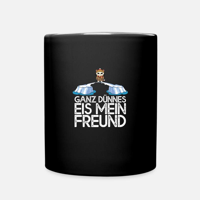 Ganz dünnes Eis mein Freund Katze Eisscholle - Tasse einfarbig - Schwarz