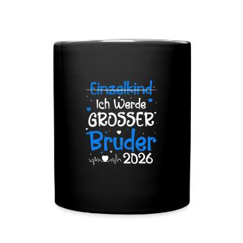 Ich Werde Großer Bruder 2026 - Tasse einfarbig - Schwarz - Vorne