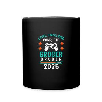 Level Einzelkind Complete Großer Bruder 2025 - Tasse einfarbig - Schwarz - Vorne