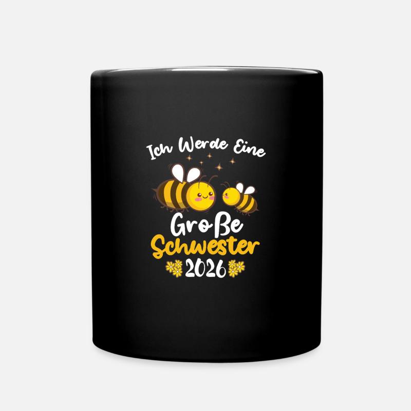 Ich Werde Eine Große Schwester 2026 Bienen - Tasse einfarbig - Schwarz