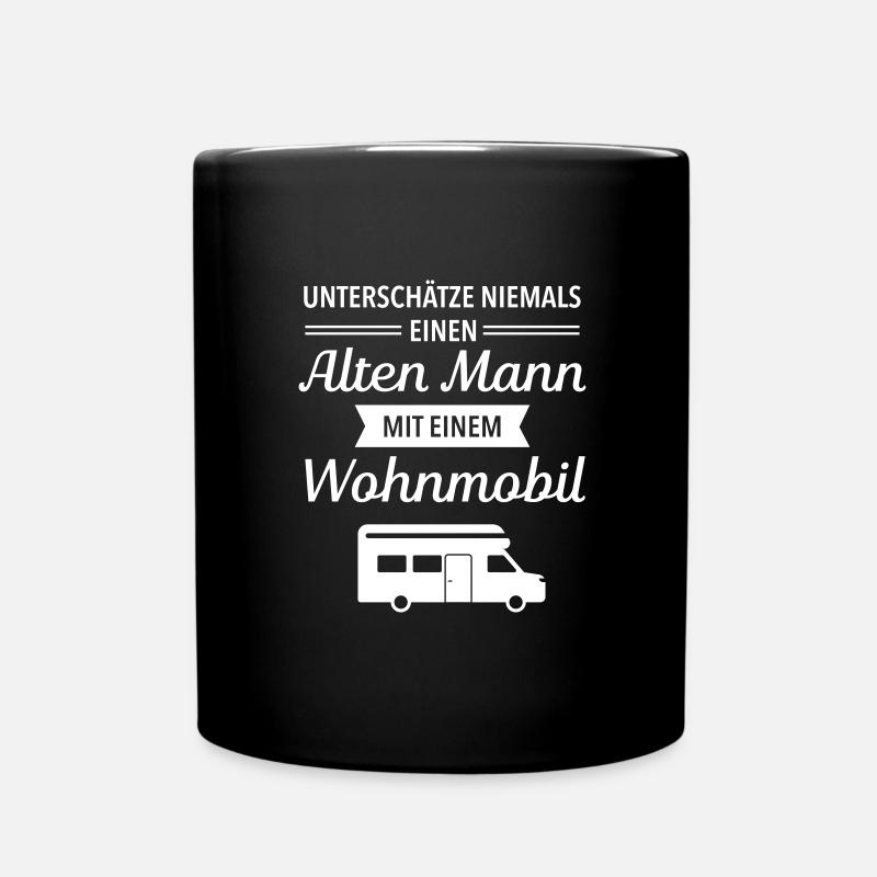 Alter Mann Mit Wohnmobil - Camper Camping Spruch - Tasse einfarbig - Schwarz