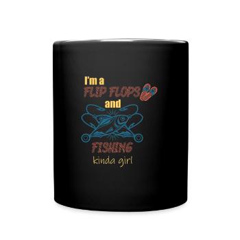 Ich bin ein Flip Flop und Fischer Mädchen - Tasse einfarbig - Schwarz - Vorne