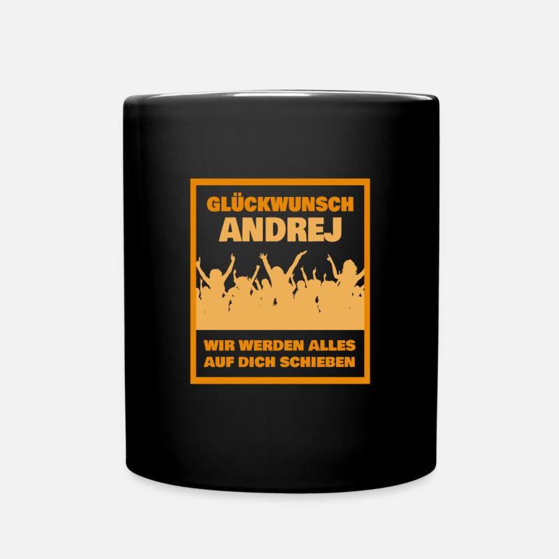 Abschied Abschluss Kollege Austritt Andrej - Tasse einfarbig - Schwarz