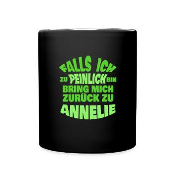 Annelie als Jungesellenabschied - Tasse einfarbig - Schwarz - Vorne