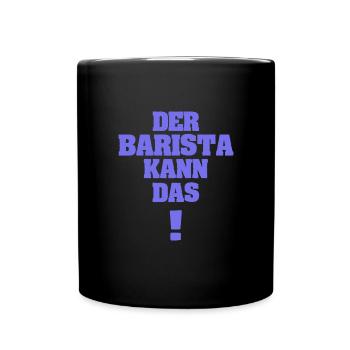 Barista as Lustig - Full Colour Mug - black - Front