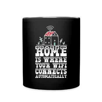 Home is where your wifi connects automatically - Full Colour Mug - black - Front