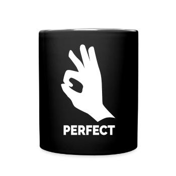 Perfect Handzeichen – OK Symbol - Tasse einfarbig - Schwarz - Vorne