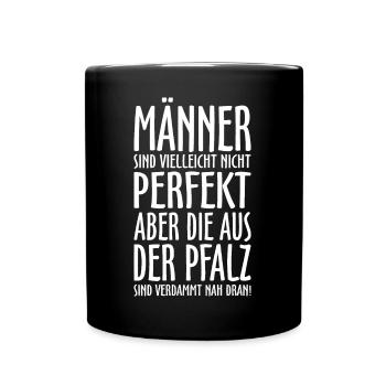 Männer aus der Pfalz (Weiß) Pfälzer Männer - Tasse einfarbig - Schwarz - Vorne