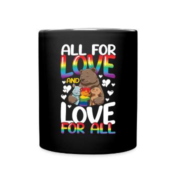 All For Love And Love For All für Eltern - Tasse einfarbig - Schwarz - Vorne