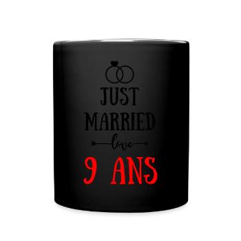JUST MARRIED ANNIVERSAIRE DE MARIAGE 9 ANS - Mug uni - noir - Devant