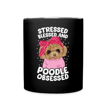 Gesegneter Pudel Besessener Lustiger Hundehalter - Tasse einfarbig - Schwarz - Vorne