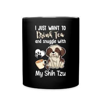 Drink Tea And Cuddle With Shih Tzu - Full Colour Mug - black - Front