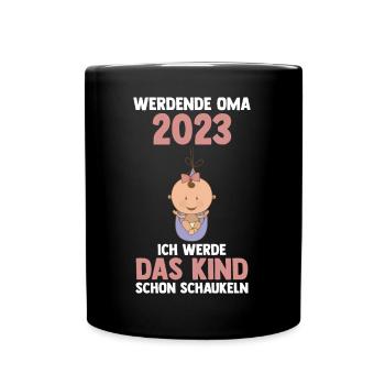 Großmutter 2023 Schwanger Werdende Oma - Tasse einfarbig - Schwarz - Vorne